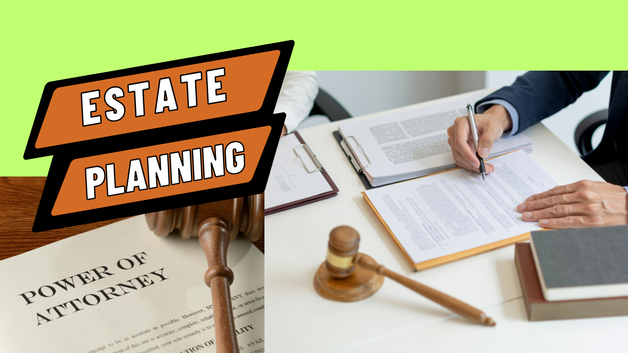 Estate Planning, legal documents