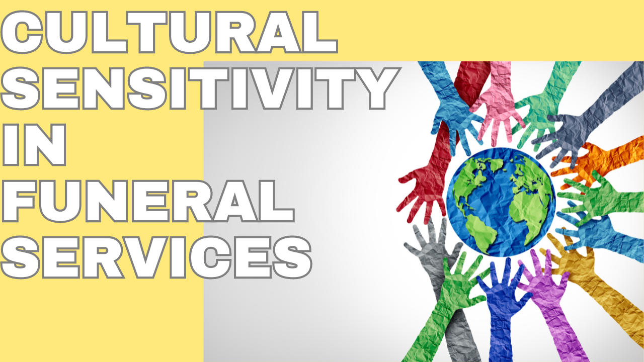 Cultural Sensitivity in Funeral Services